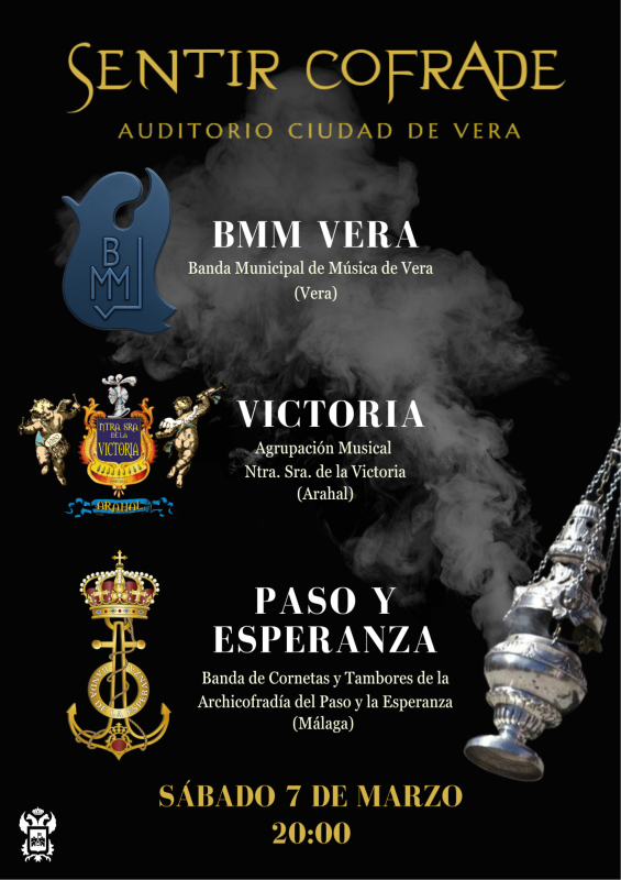 SENTIR COFRADE 2026: BMM de Vera, Victoria de Sevilla y, Paso y Esperanza de Malaga